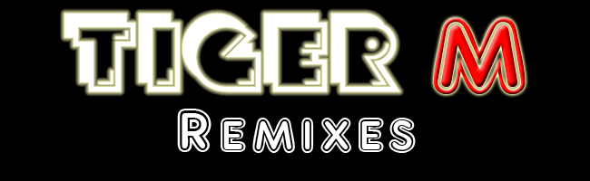 TIGERM.NET -  Website Subject Header - TIGERM Remixes (Passion Homage)