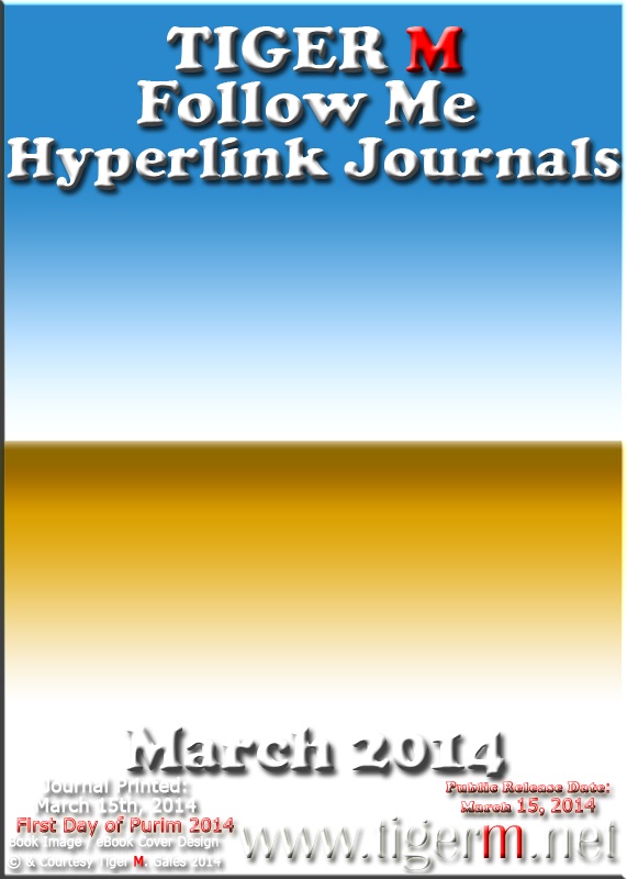 TIGERM.NET eBook Series - TIGERM Follow Me Hyperlink Journals (March 2014)